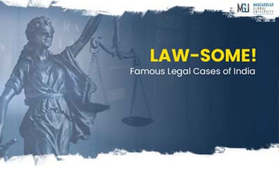 Law-some! Popular Legal Cases of India