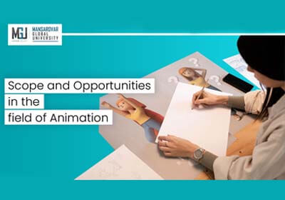 Scope and Opportunities in the Field of Animation | Mansarovar Global  University